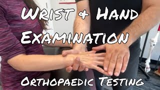 Wrist amp Hand Examination  Orthopaedic Testing [upl. by Feld]