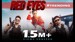 Red Eyes  Dj Sunny Deep13Bhai Ft Fiza Chaudhary  Arti Rai  Haryanvi Songs 2024 [upl. by Zsamot]