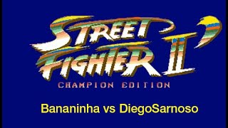 Street Fighter 2 Champion Edition Bananinha vs Diego Sarnoso [upl. by Ellocin]