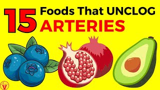 Top 15 Foods That Unclog Arteries Naturally Prevent Heart Attacks and Strokes Like Magic  VisitJoy [upl. by Zinnes]