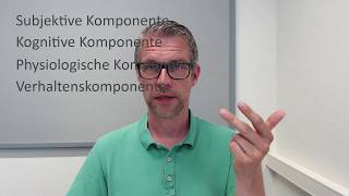 Komponenten von Emotionen [upl. by Pinelli]