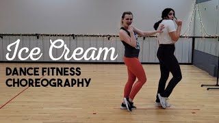 Ice Cream  BLACKPINK  Dance Fitness Routine Fun and Easy Choreography [upl. by Reyotal602]