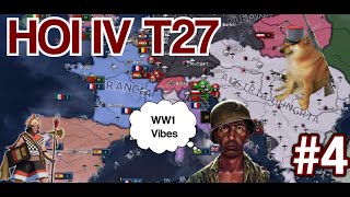 HOI IV T27 Ep4  Alianza y Guerra inesperada [upl. by Karlan585]