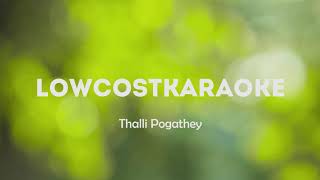 Thalli Pogathey Instrumental LowcosTKaraoke [upl. by Araeit]