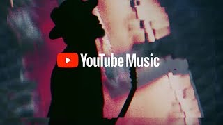 YouTube Music Open the world of music Its all here [upl. by Joliet107]