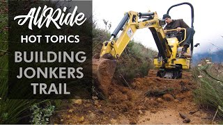 Building trail in Jonkershoek with Hilton Turvery  ALL RIDE EP31 [upl. by Cacilie]