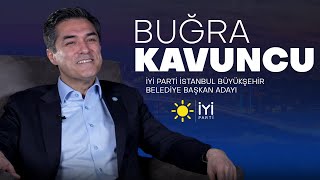 İYİ Parti İstanbul Büyükşehir Belediye Başkan Adayı  Buğra KAVUNCU  2024 Yerel Seçim Özel [upl. by Adnirem91]