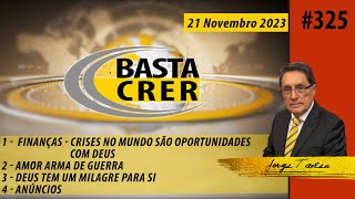 Basta Crer 325 [upl. by Kemble921]