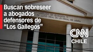 Abogado en causa “Los Gallegos” habla sobre solicitud de sobreseimiento a cuatro defensores públicos [upl. by Thain]