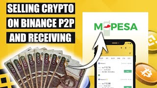 How to withdraw money from BINANCE to MPESA  KENYA SHILLINGS  Binance P2P  MPESA [upl. by Ermentrude917]