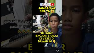 Jangan ya dek ya 🔥 belajar bacaan shalat yuk [upl. by Melinda]