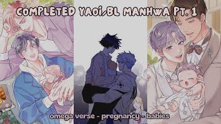 TOP 10 COMPLETED YAOIBL PART 1  MANHWA RECOMMENDATIONS  omegaverse • pregnancy • babies [upl. by Adai]