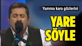 Nurullah Akçayır  Yare Söyle  Yumma Kara Gözerini [upl. by Enamrahs]