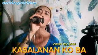 KASALANAN KO BA  JOHN REY COVER [upl. by Carolin]