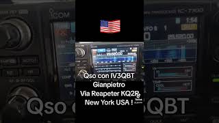 Qso con IV3QBT Gianpietro Via Reapeter KQ2R New York USA hamradio radioamatori [upl. by Kinzer]