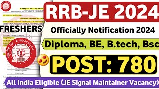 RRB JE 2024 Officially Notification OUT🔥 Freshers  RRB JE Vacancy 2024  RRB JE 2024 Latest Jobs [upl. by Adnilram]