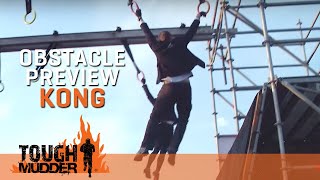 Tough Mudder Obstacles Preview KONG  Tough Mudder UK [upl. by Conny]