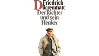 Der Richter und sein Henker Hörbuch von Friedrich Dürrenmatt  Deutsch  Komplett [upl. by Alpers]