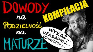 WSZYSTKIE zadania dowodowe za 2pkt na PODZIELNOŚĆ na MATURĘ PODSTAWOWĄ z matematyki 2023❗️KOMPILACJA [upl. by Tuddor]