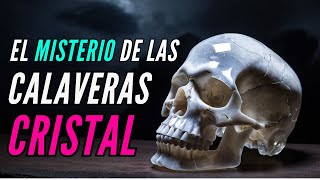 El MISTERIO de Las CALAVERAS de CRISTAL 💀  Frederick MitchellHedges [upl. by Merline]