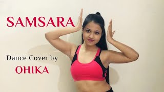 SAMSARA  Tungevaag amp Raaban  Ohika Baishya  Dance Cover [upl. by Ekusoyr933]