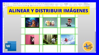Cómo ALINEAR y DISTRIBUIR IMÁGENES en WORD [upl. by Nylirac]