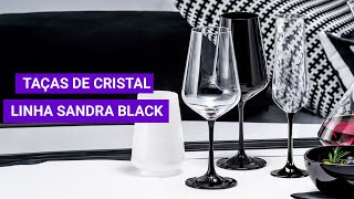 Bohemia Crystal  Taças de Cristal Para Vinho e Champagne da linha Sandra Black [upl. by Haelat]