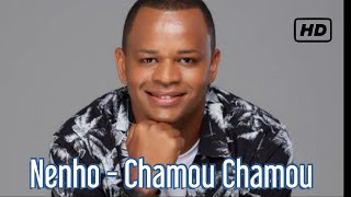 Nenho Vol 4  Chamou Chamou [upl. by Nyleahcim]