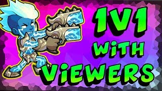 1v1s With YOU GUYS • Brawlhalla Gameplay [upl. by Leventis]