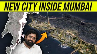 Making a Planned Mega City INSIDE Mumbai Bigger Than Navi Mumbai [upl. by Robillard419]