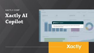 Xactly AI Copilot  Xactly Corp [upl. by Fried]