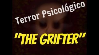 Terror Psicológico  quotThe Grifterquot [upl. by Bohner]