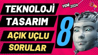 8 Sınıf Teknoloji ve Tasarım Dersi 2 Dönem 1 Yazılı Açık Uçlu Soruları ve Cevapları 2024 YENİ [upl. by Epoh]