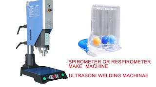 Spirometer Or Respirometer make machine ultrasonic welding machine [upl. by Alage]