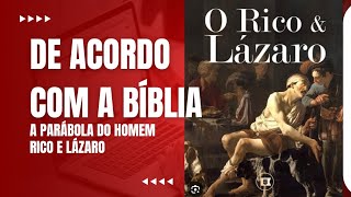 Parábola do Homem rico e Lázaro de acordo com a Bíblia 📖 Bíblia Parábola Fé [upl. by Streeter511]