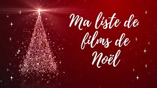 Calendrier de lavent 2023  Ma liste de films de Noël [upl. by Llereg]