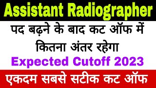 Assistant Radiographer Cut Off 2023  Radiography cut off 2023  Assistant Radiographer Cut Off [upl. by Anavoig]