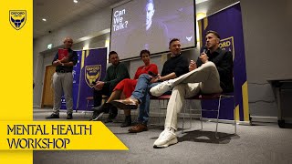 Oxford United Host Their FirstEver Mental Health Workshop  Can We Talk [upl. by Alyat]