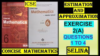 ESTIMATION AND APPROXIMATION EXERCISE 2A QUESTIONS 1 TO 4 [upl. by Adlesirg662]