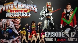 Power Rangers Super Megaforce Episode 17 Review Vrak is Back Part 2 [upl. by Norrej]