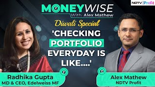 Radhika Gupta On Managing The Health Of Your Portfolio  Money Wise With Alex Mathew [upl. by Nycila]