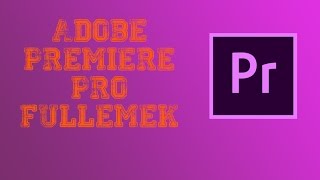 Adobe Premiere Pro Full Yapmak [upl. by Dolly703]