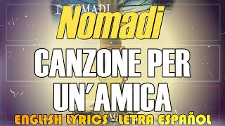 CANZONE PER UNAMICA  Nomadi 1967 Letra Español English Lyrics Testo italiano [upl. by Chris900]