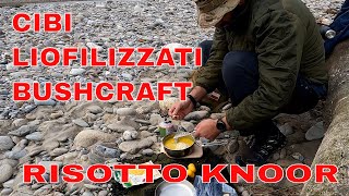 CIBI LIOFILIZZATI IN TREKKING E BUSHCRAFT  RISO KNOOR [upl. by Herbst234]