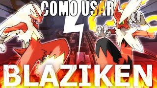 O FRANGO DA PORRADA Como usar Blaziken HA e Blaziken Mega [upl. by Haididej184]