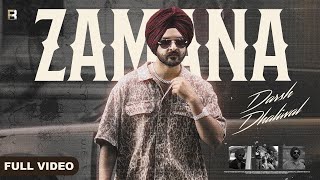 ZAMANA Official Video  DARSH DHALIWAL  Manjinder Sohi Starboy X New Punjabi Song 2024 [upl. by Enimaj]