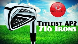 NEW TITLEIST AP2 716 IRONS REVIEW [upl. by Halfdan863]