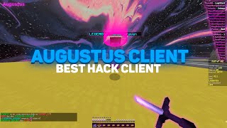 AUGUSTUS BEST HACKING CLIENT  BEST MULTISERVER CLIENT  DESTROING AC [upl. by Zile319]