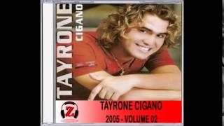 Tayrone Cigano  Simples Novela  2005 [upl. by Miculek]