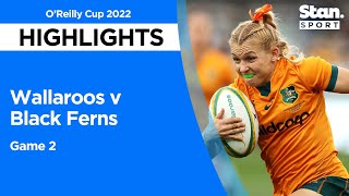 Wallaroos v Black Ferns Highlights  Game 2  OReilly Cup  2022 [upl. by Erline]